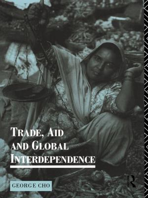 Cover of the book Trade, Aid and Global Interdependence by Christina Easton, Angela Goodman, Andrew Wright, Angela Wright