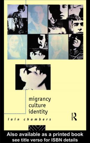 Cover of the book Migrancy, Culture, Identity by John Camillus, Bopaya Bidanda, N. Chandra Mohan