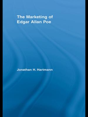 Cover of the book The Marketing of Edgar Allan Poe by Mark van der Gaag, Dorien Nieman, David van den Berg