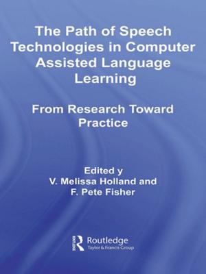 Cover of the book The Path of Speech Technologies in Computer Assisted Language Learning by 