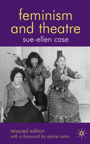 Book cover of Feminism and Theatre