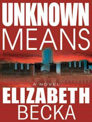 Cover of the book Unknown Means by Elke Gazzara