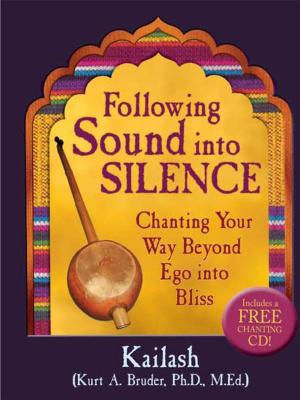 Cover of the book Following Sound Into Silence by Stephen Simon, Gay Hendricks