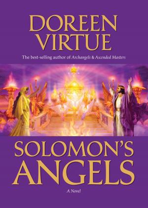 Cover of the book Solomon's Angels by David R. Hawkins, M.D./Ph.D., Jeffrey Scott