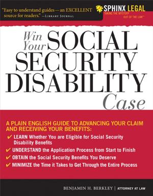 Cover of the book Win Your Social Security Disability Case by Kerry Greenwood