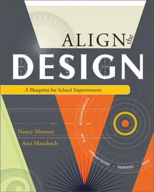 Cover of the book Align the Design by Steve Gruenert, Todd Whitaker