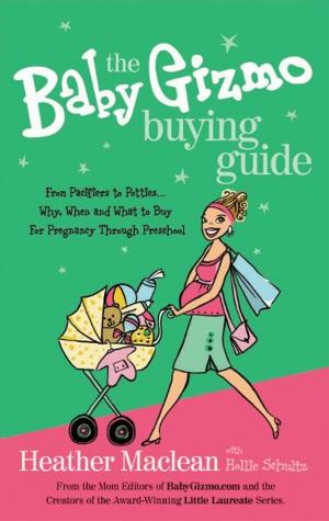 bigCover of the book The Baby Gizmo Buying Guide by 