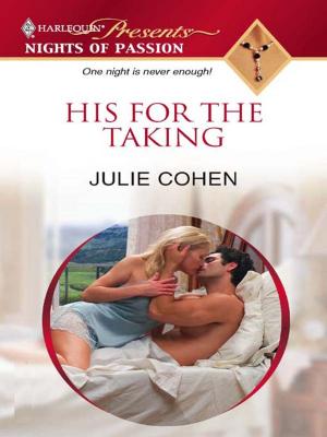 Cover of the book His for the Taking by Jennifer Hayward