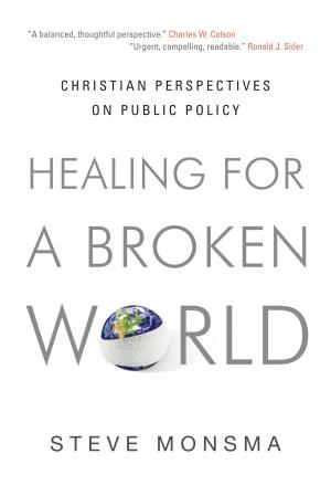 Cover of the book Healing for a Broken World by Stephen J. Nichols, Richard R. Melick Jr., Andreas J. Köstenberger, Bryan Chapell, Richard B. Gaffin Jr., J. Nelson Jennings, Tremper Longman