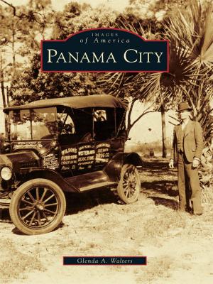 Cover of the book Panama City by Richard L. Powers, Superstition Mountain Historical Society, Gila County Historical Museum