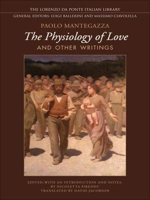 Cover of the book Physiology of Love and Other Writings by Barry Cooper