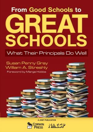 Cover of the book From Good Schools to Great Schools by Jane Nelsen, Ed.D., Cheryl Erwin, M.A.