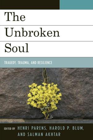 Cover of the book The Unbroken Soul by T. Byram Karasu