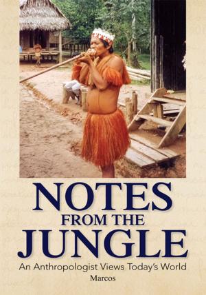 Cover of the book Notes from the Jungle by Ken Varnold