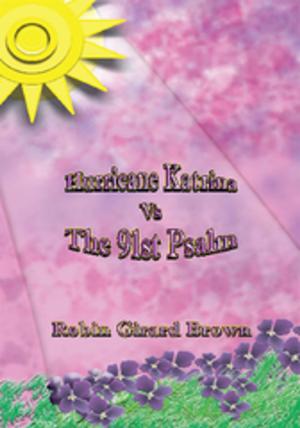 Cover of the book Hurricane Katrina Vs the 91St Psalm by Glenda Barnett-Streicher