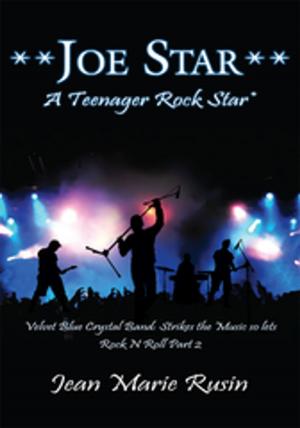Book cover of **Joe Star** a Teenager Rock Star*