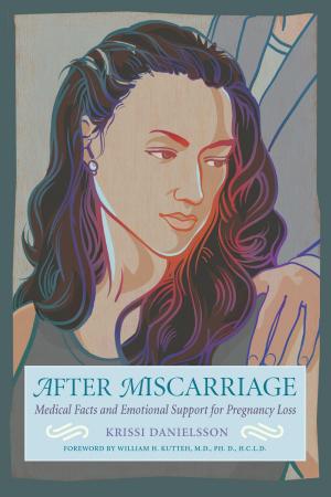Cover of the book After Miscarriage by Hallie Harron