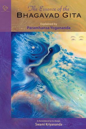 Book cover of The Essence of the Bhagavad Gita