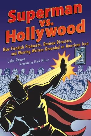 Cover of the book Superman vs. Hollywood by Jerome Pohlen