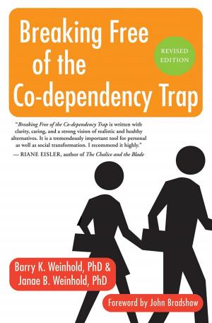 Cover of the book Breaking Free of the Co-Dependency Trap by Richard Carlson, PhD