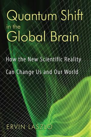 Book cover of Quantum Shift in the Global Brain