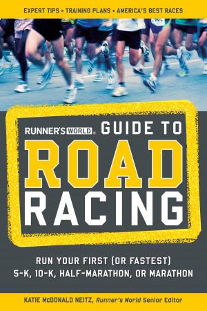 Cover of the book Runner's World Guide to Road Racing by John Adam