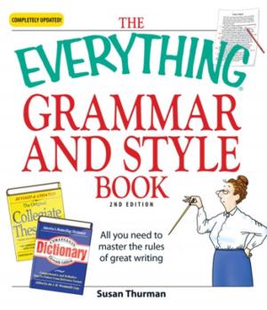 Cover of the book The Everything Grammar and Style Book by Terri Reid