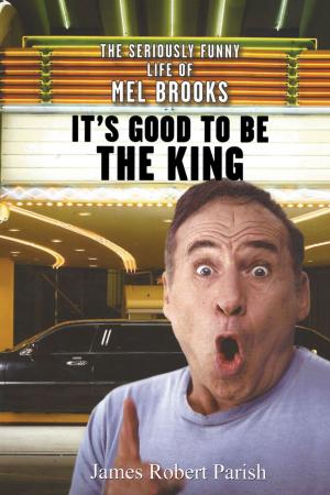 Cover of the book It's Good to Be the King by Rabbi Dennis S. Ross
