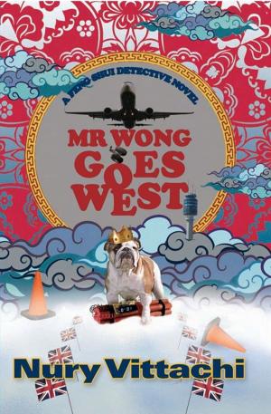 Cover of the book Mr Wong Goes West by Sandy Blackburn-Wright