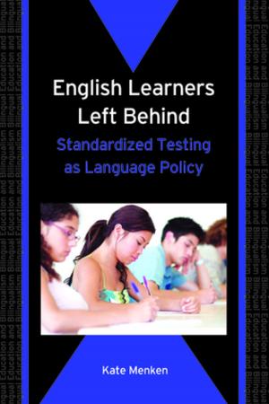 Cover of the book English Learners Left Behind by WESCHE, Marjorie Bingham, PARIBAKHT, T. Sima