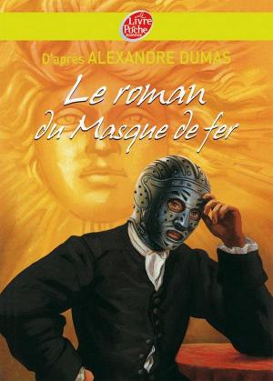 Cover of Le roman du masque de fer - Texte abrégé