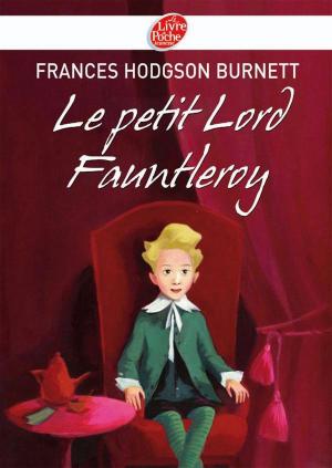 Book cover of Le petit Lord Fauntleroy - Texte intégral