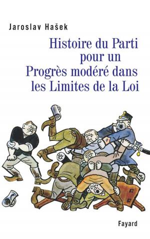 Book cover of Histoire du Parti pour un Progrès modéré dans les Limites de la Loi