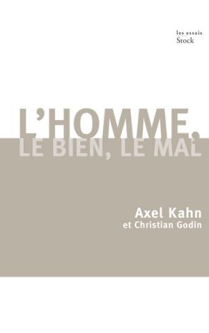Book cover of L'homme, le bien, le mal