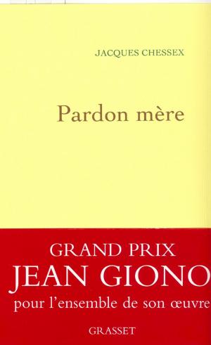 Cover of the book Pardon mère by Annick Geille