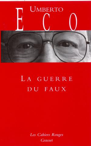 Book cover of La guerre du faux