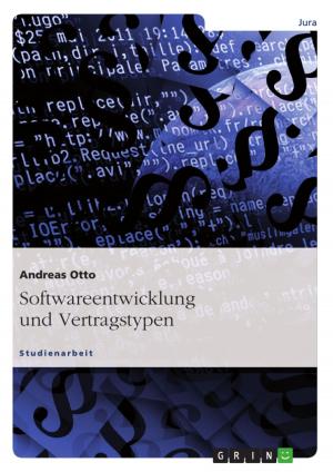 Cover of the book Softwareentwicklung und Vertragstypen by Matthias Köbrich