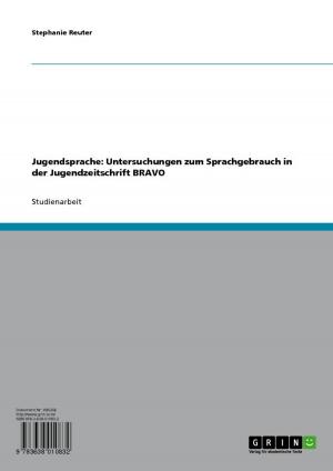 Cover of the book Jugendsprache: Untersuchungen zum Sprachgebrauch in der Jugendzeitschrift BRAVO by Syed Asaduzzaman