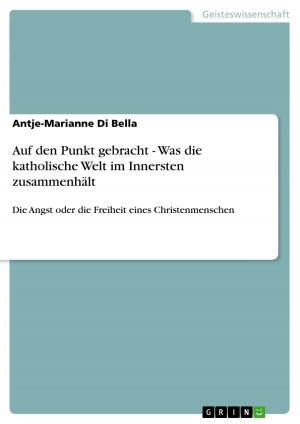 Cover of the book Auf den Punkt gebracht - Was die katholische Welt im Innersten zusammenhält by Melisa Bel Adasme
