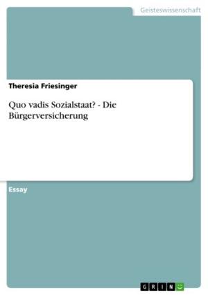 Book cover of Quo vadis Sozialstaat? - Die Bürgerversicherung