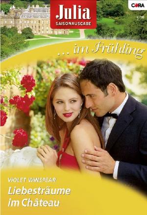 Cover of the book Liebesträume im Chateau by Rebecca Winters, Kate Hewitt, Carole Mortimer, Cathy Williams