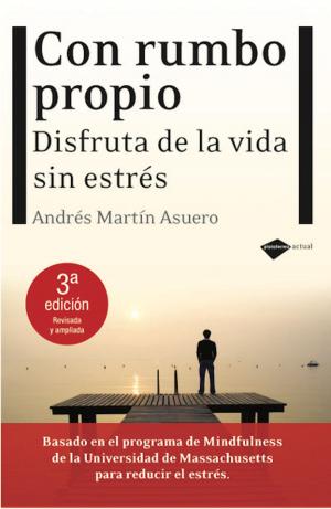 Cover of the book Con rumbo propio by Dr. Mario Alonso Puig
