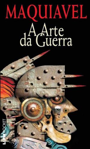 Cover of the book A Arte da Guerra by Raul Pompeia