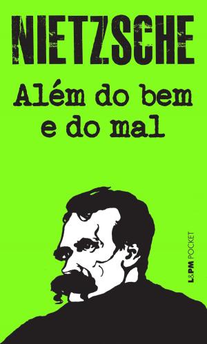 Cover of the book Além do Bem e do Mal by Millôr Fernandes