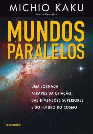 Cover of the book Mundos paralelos by Antônio Xerxenesky