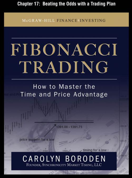 Cover of the book Fibonacci Trading, Chapter 17 - Beating the Odds with a Trading Plan by Carolyn Boroden, McGraw-Hill Education