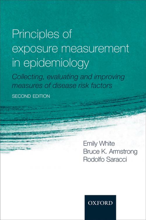 Cover of the book Principles of Exposure Measurement in Epidemiology by Emily White, Bruce K Armstrong, Rodolfo Saracci, OUP Oxford