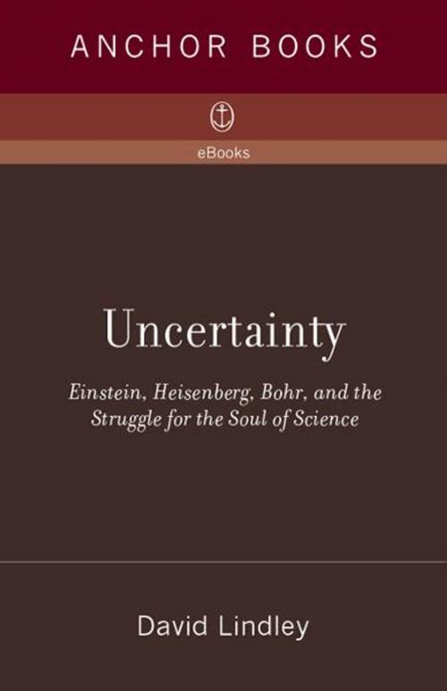 Cover of the book Uncertainty by David Lindley, Knopf Doubleday Publishing Group