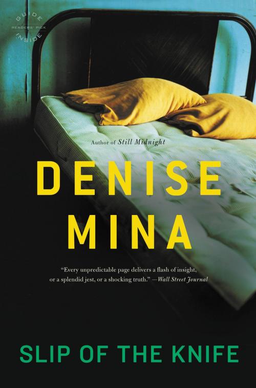 Cover of the book Slip of the Knife by Denise Mina, Little, Brown and Company
