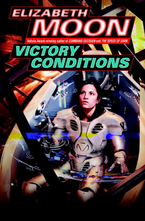 Cover of the book Victory Conditions by Elizabeth Moon, Random House Publishing Group